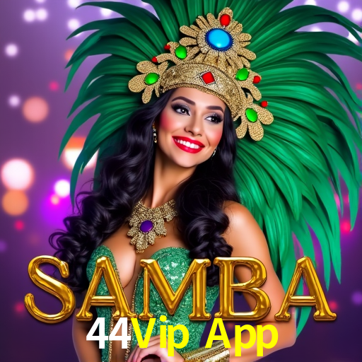 44Vip App,44Vip App