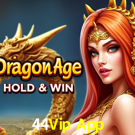 44Vip App,44Vip App